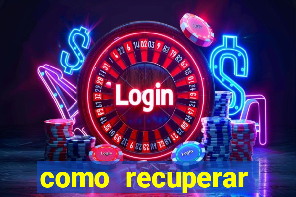 como recuperar dinheiro perdido na betano